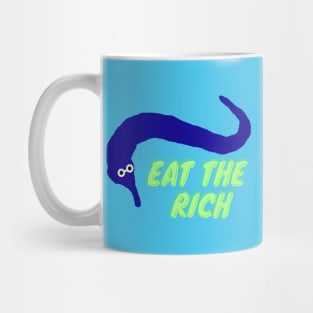 Worm on a string eat the rich Blue Mug